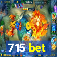 715 bet